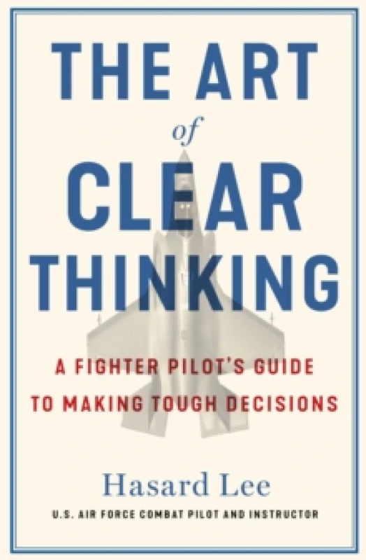 Image of The Art of Clear Thinking. Paperback. By Hasard Lee Books