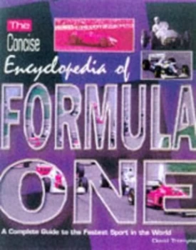 Image of The Concise Encyclopedia of Formula One by David Tremayne and Mark Hughes Book