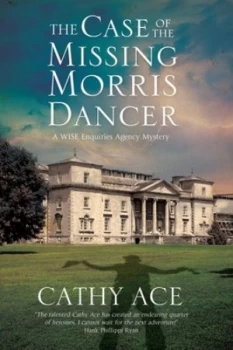 Image of The Case of the Missing Morris Dancer by Cathy Ace Book