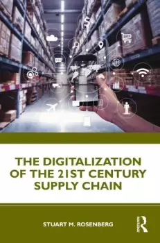 Image of The Digitalization of the 21st Century Supply Chain