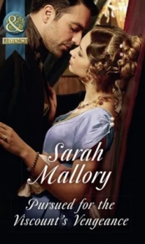 Image of Pursued for the Viscounts Vengeance by Sarah Mallory Book