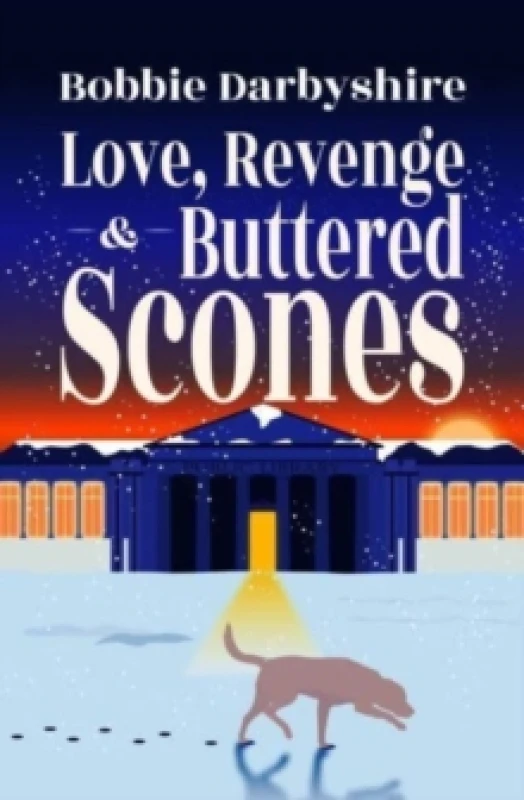Image of Love, Revenge & Buttered Scones Paperback / softback