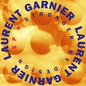 Image of Laurent Garnier - Stronger By Design Vinyl