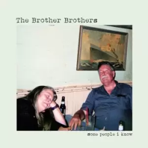 Image of Some People I Know by The Brother Brothers CD Album