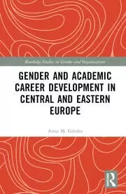 Image of Gender and Academic Career Development in Central and Eastern Europe