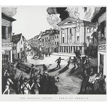 Image of Payroll Union, The - Paris of America CD