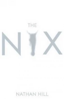 Image of The Nix by Nathan Hill Paperback