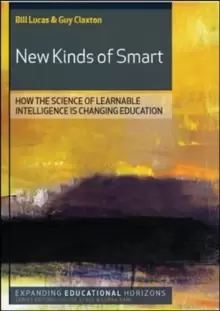 Image of New Kinds of Smart: How the Science of Learnable Intelligence is Changing Education