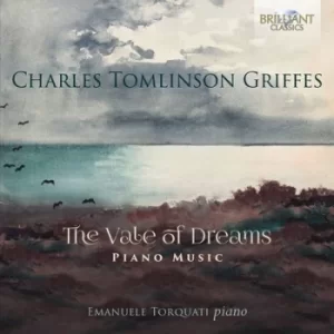 Image of Charles Tomlinson Griffes The Vale of Dreams/Piano Music by Charles Tomlinson Griffes CD Album