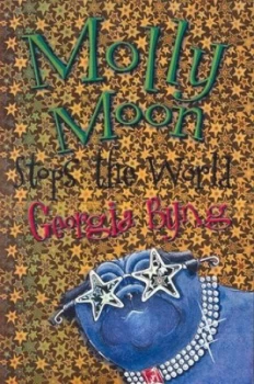 Image of Molly Moon Stops the World by Georgia Byng Paperback