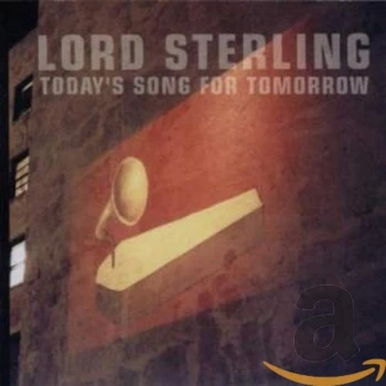 Image of Lord Sterling - Today's Song for Tomorrow CD