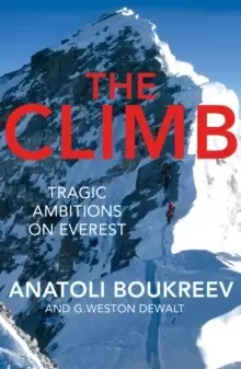 Image of The Climb : Tragic Ambitions on Everest