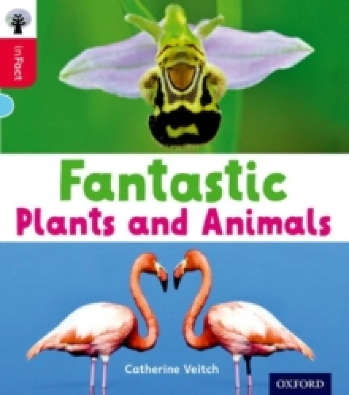 Image of Oxford Reading Tree inFact: Oxford Level 4: Fantastic Plants and Animals Paperback / softback
