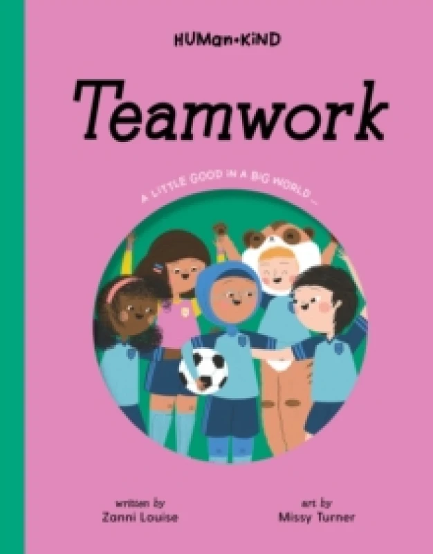 Image of Human Kind: Teamwork Hardback