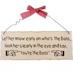 Image of Let Her Know Hanging Sign