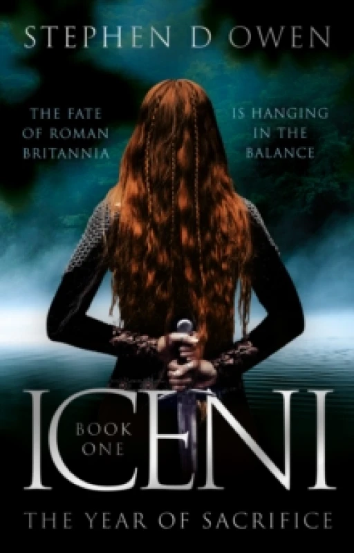 Image of Iceni : The Year of Sacrifice Paperback / softback