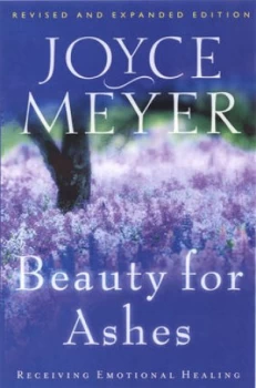 Image of Beauty for Ashes by Joyce Meyer Paperback
