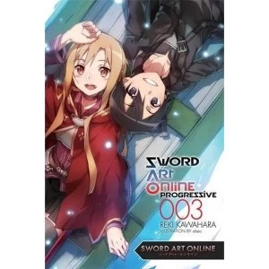 Image of Sword Art Online Progressive 3 (light novel)