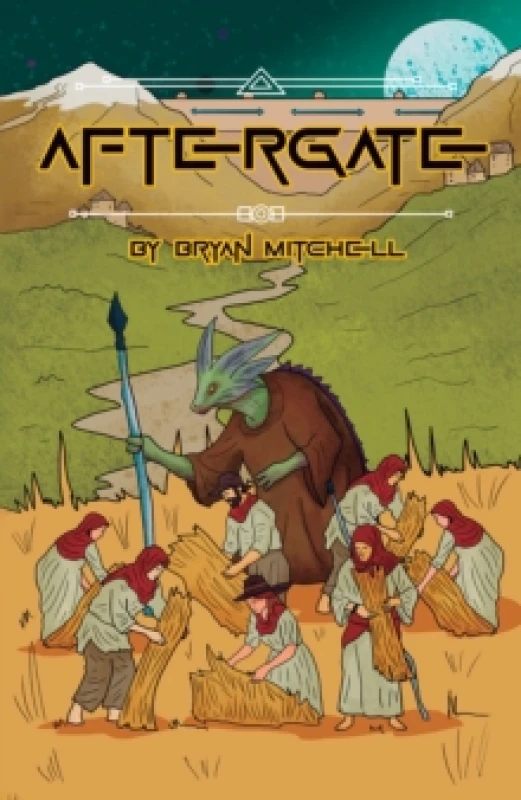 Image of Aftergate. Paperback. By Bryan Mitchell Books