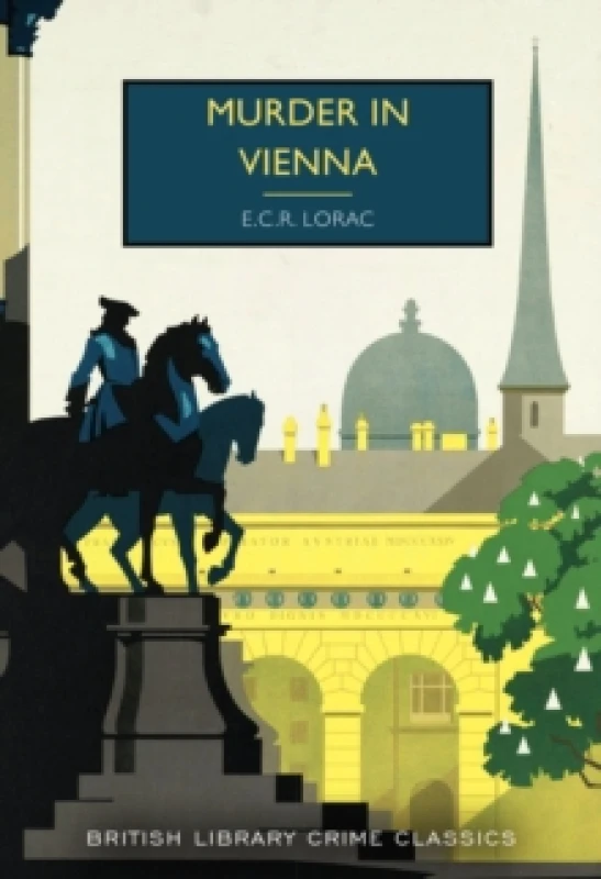 Image of Murder in Vienna. Paperback. By E C R Lorac Books