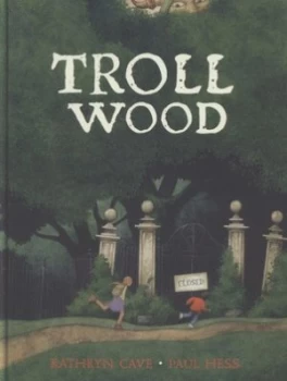 Image of Troll Wood by Kathryn Cave
