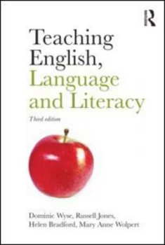 Image of Teaching English Language and Literacy by Dominic Wyse Paperback