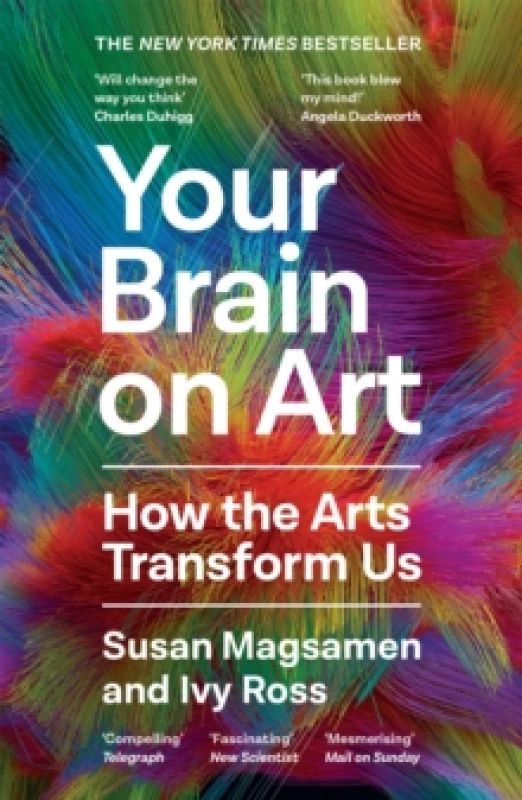 Image of Your Brain on Art : How the Arts Transform Us Paperback / softback