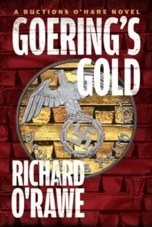 Image of Goering's Gold : A Ructions O'Hare Novel