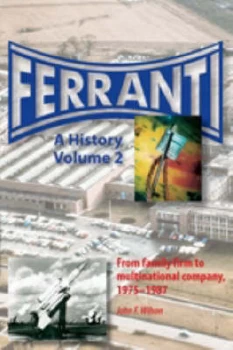 Image of Ferranti by John F Wilson Hardback