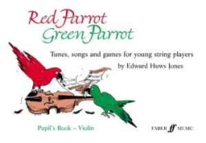 Image of Red Parrot Green Parrot Violin Book by Edward Huws Jones