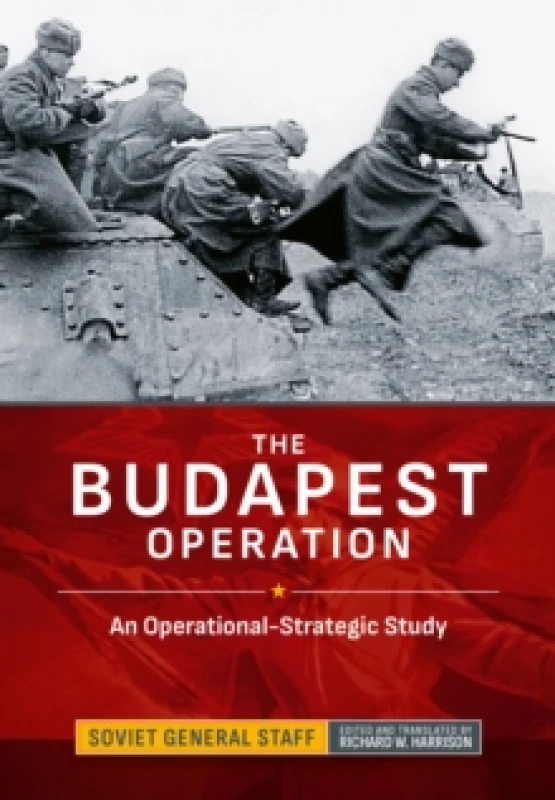 Image of The Budapest Operation : An Operational-Strategic Study Hardback