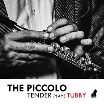 Image of Tenderlonious - The Piccolo - Tender Plays Tubby CD