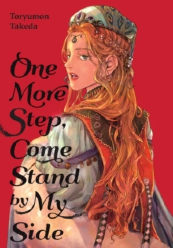 Image of One More Step, Come Stand by My Side Paperback / softback