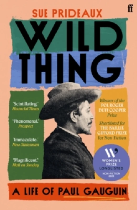Image of Wild Thing. Paperback. By Sue Prideaux, Paul Gauguin Books