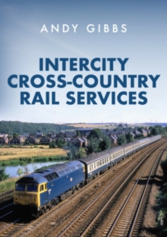 Image of InterCity Cross-country Rail Services Paperback / softback