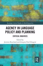 Image of Agency in Language Policy and Planning: Critical Inquiries
