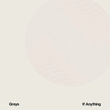 Image of Greys - If Anything CD