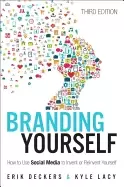 Image of 23 deckers branding yourself how to use social media to invent or reinvent