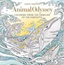 Image of Animal Odyssey : Coloring from the Familiar to the Fantastic