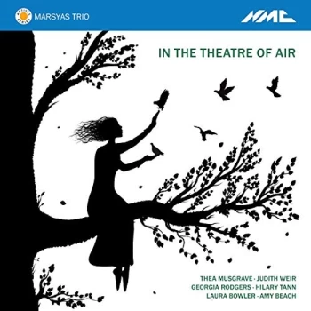 Image of Marsyas Trio - Marsyas Trio: In the Theatre of Air CD
