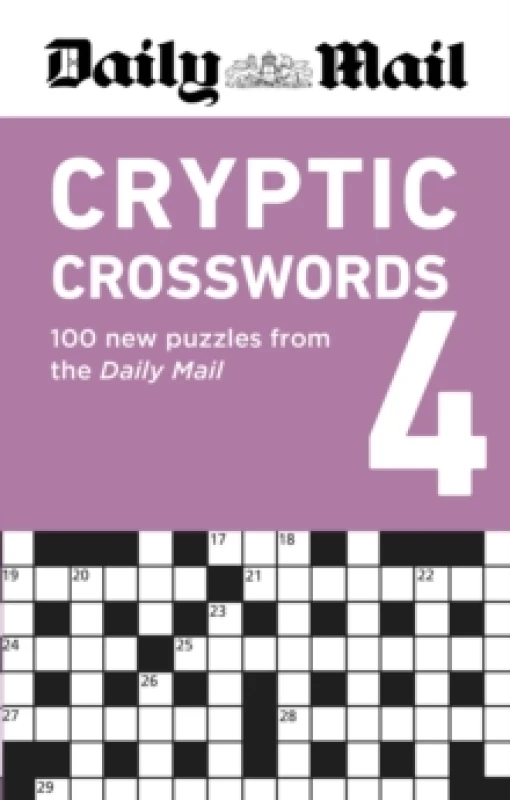 Image of Daily Mail Cryptic Crosswords Volume 4 : 100 new puzzles from the Daily Mail Paperback / softback