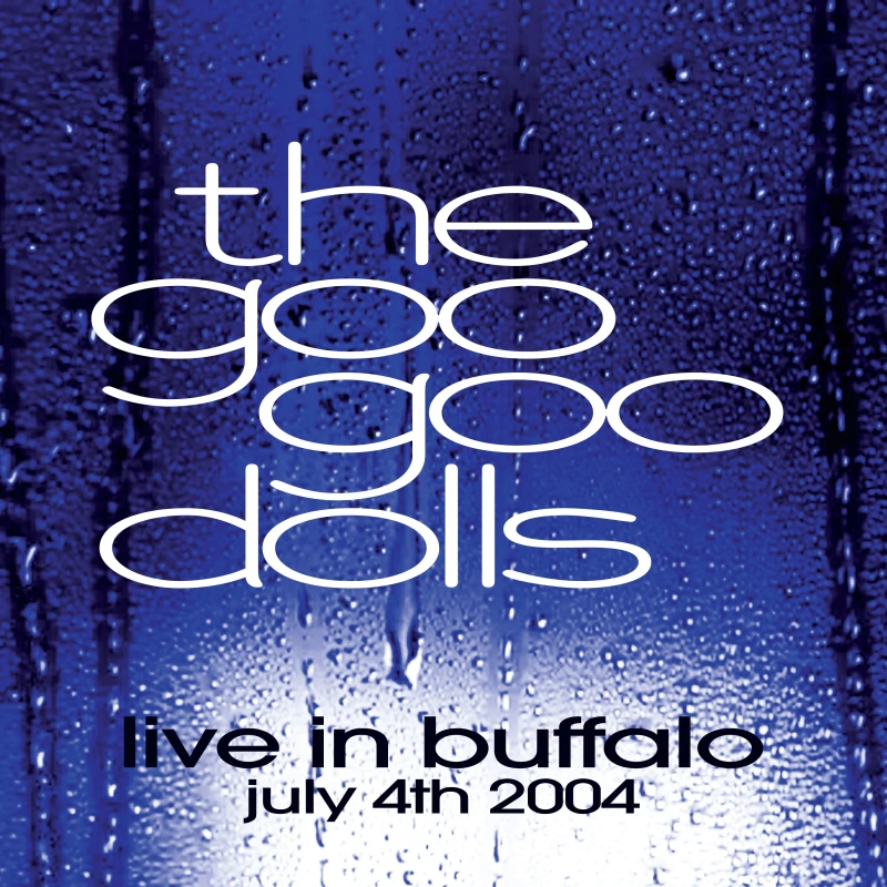 Image of Goo Goo Dolls Live in Buffalo - July 4th 2004 LP multicolor Onesize Unisex
