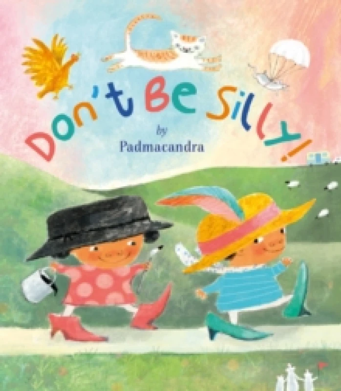 Image of Don't Be Silly Hardback