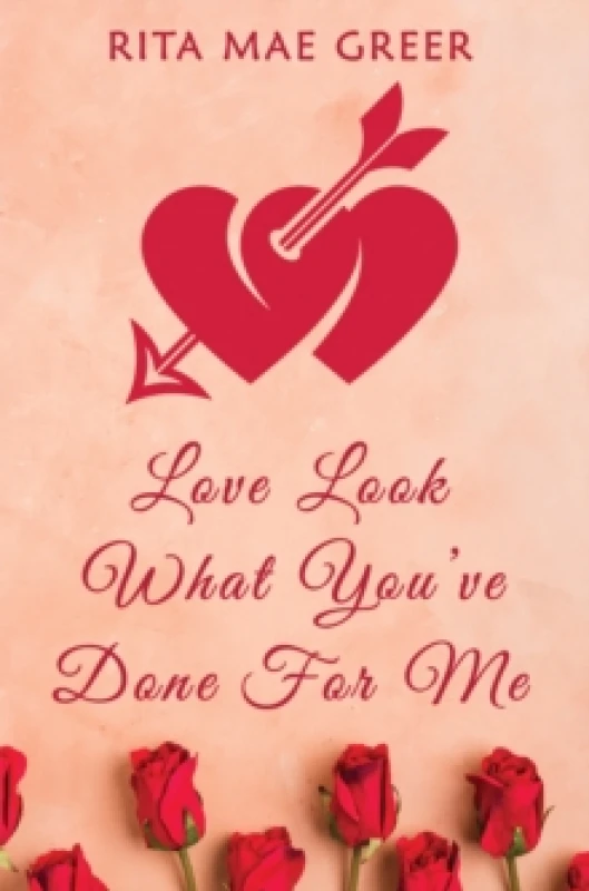 Image of Love Look What You've Done For Me Paperback / softback