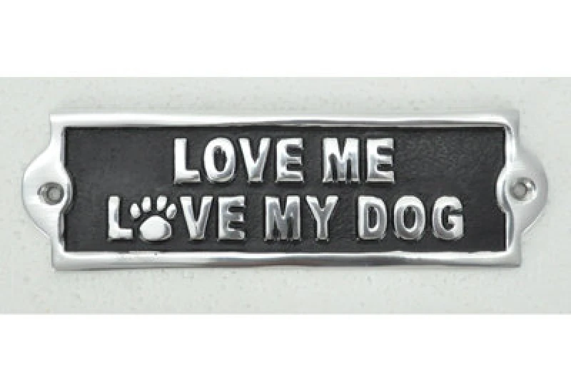 Image of Minster "love Me Love My Dog" Wall Plaque - Aluminium - L1 X W20 X H6 Cm