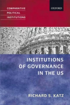 Image of Political Institutions in the United States by Richard S. Katz Book