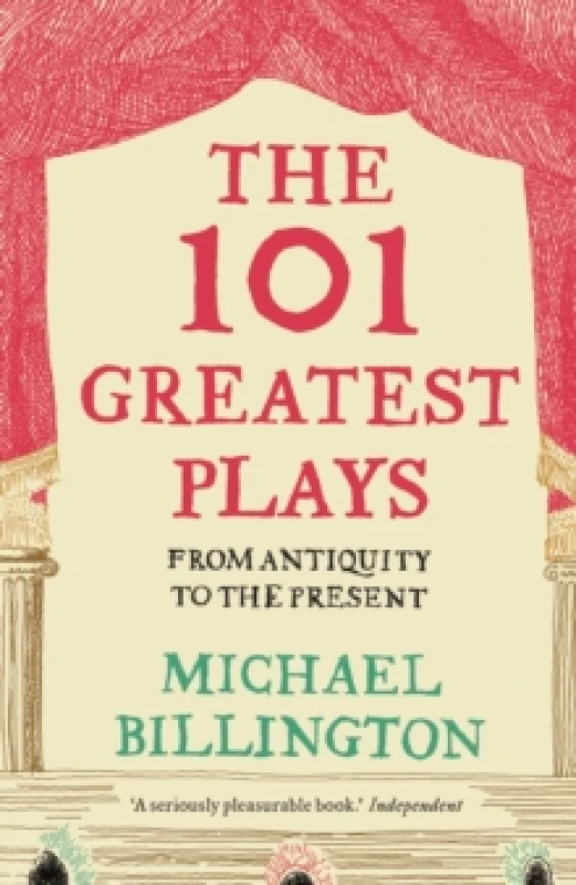 Image of The 101 Greatest Plays : From Antiquity to the Present Paperback / softback