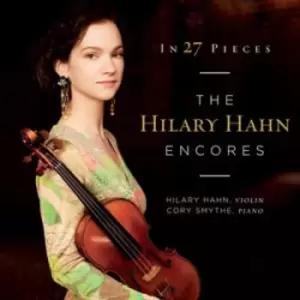 Image of In 27 Pieces The Hilary Hahn Encores by Hilary Hahn CD Album
