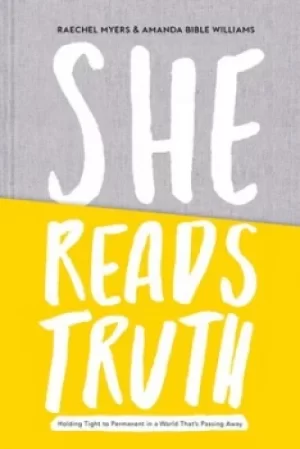 Image of She Reads Truth by Raechel Myers