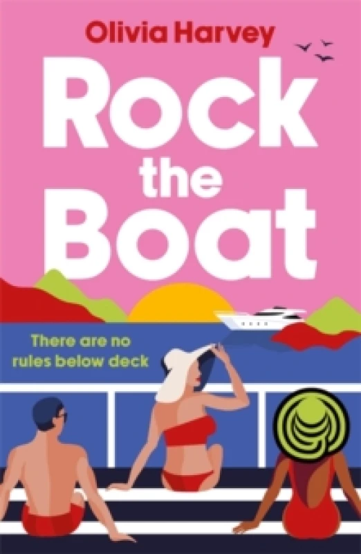 Image of Rock the Boat : the sexy beach read of the summer Paperback / softback